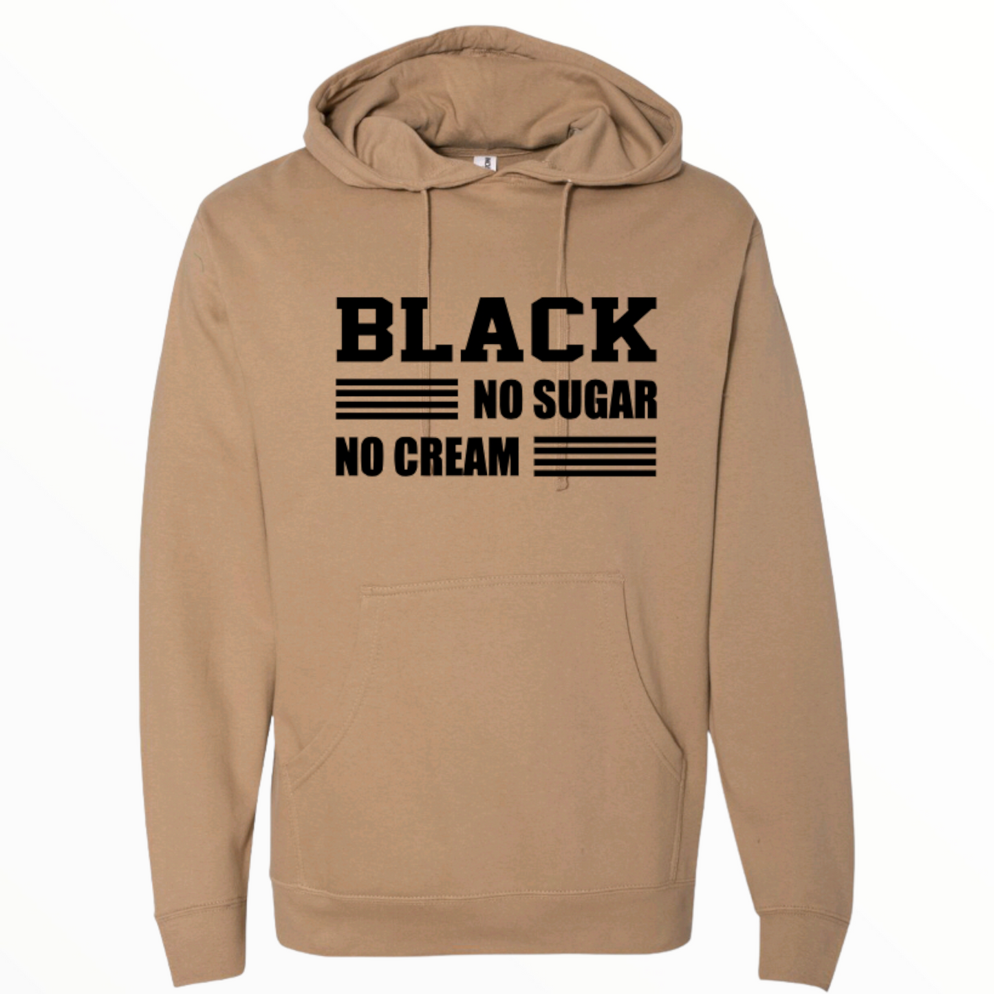 Black- No Sugar-No Cream Hoodie, Black Pride Shirt