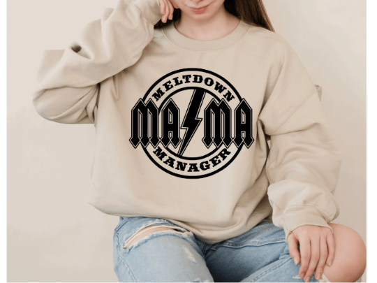 Meltdown Mama Manager Sweatshirt, Mom Gift Shirt, Wife Gift Sweatshirt