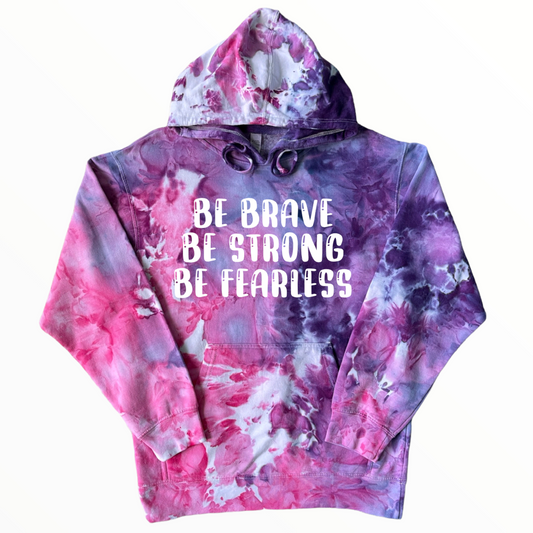 Be Brave- Be Strong- Be Fearless, Berry Tie Dye Hoodie, Tie Dye Hoodie,  Unisex Hoodie